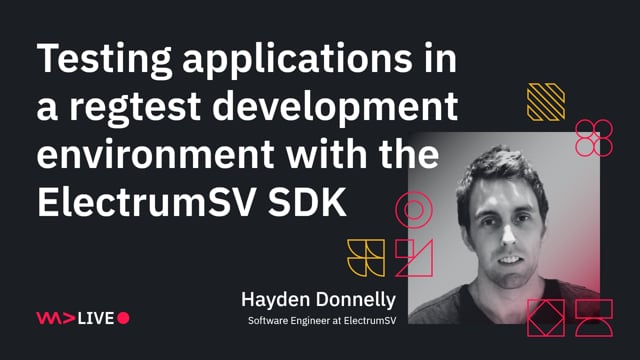 Testing applications in a regtest development environment with the ElectrumSV SDK