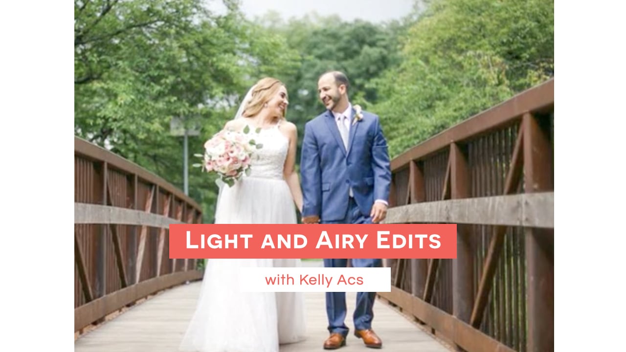 Light and Airy Edits by Kelly