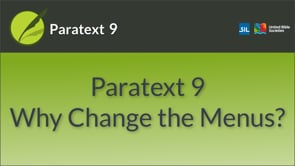 Paratext 9: Why Change the Menus