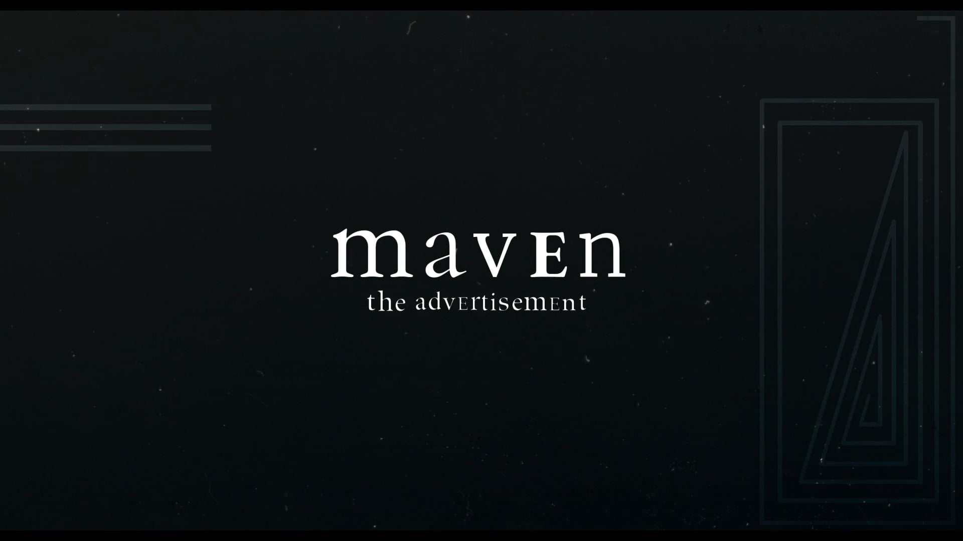 Maven "The Advertisement"