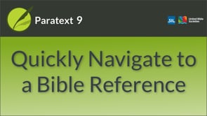Quickly Navigate to a Bible Reference in Paratext