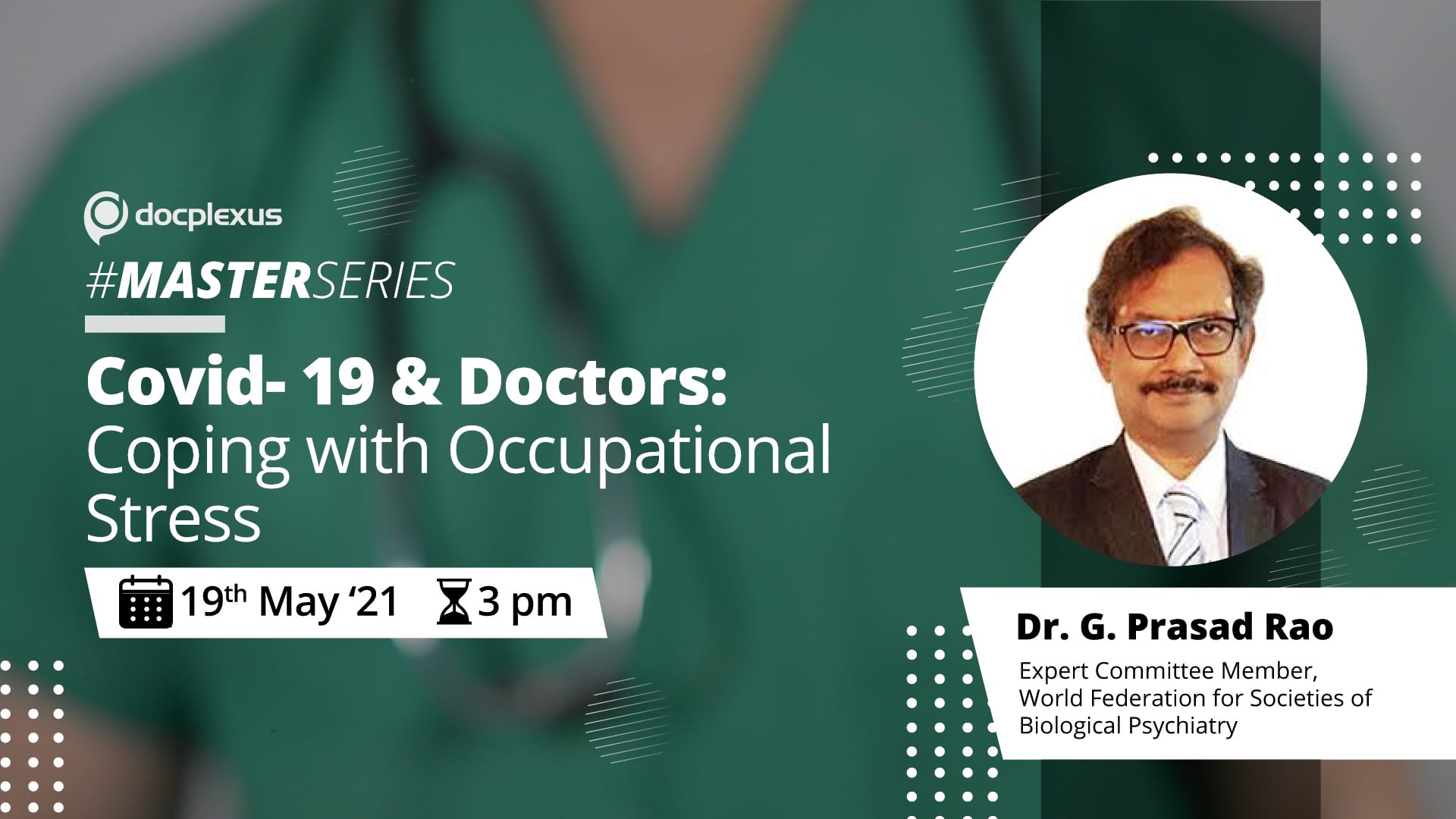 COVID- 19 & Doctors: Coping with Occupational Stress