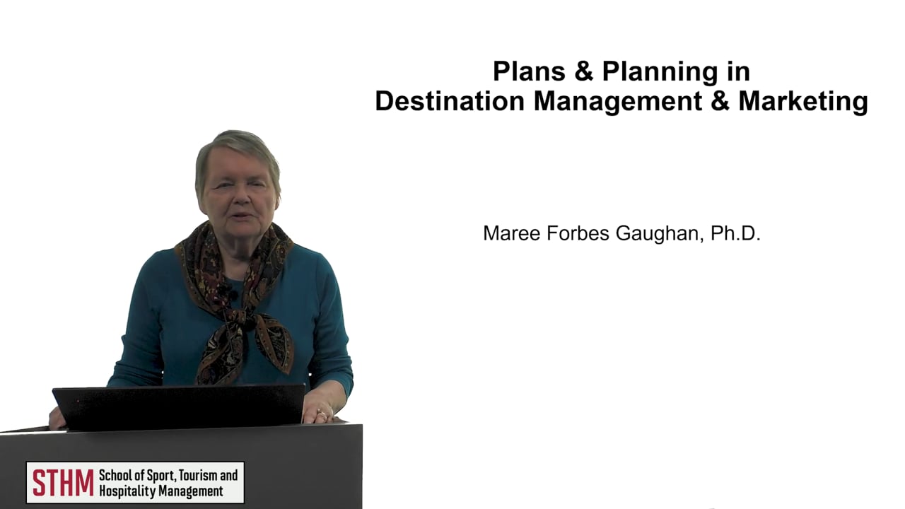 Plans & Planning in Destination Management & Marketing