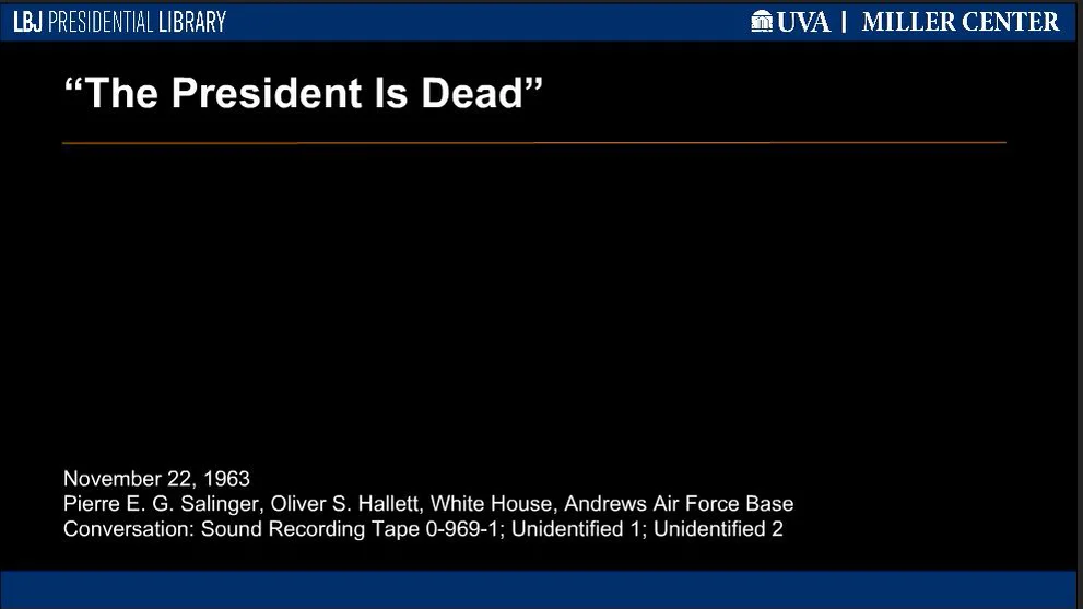 The President Is Dead' | Miller Center