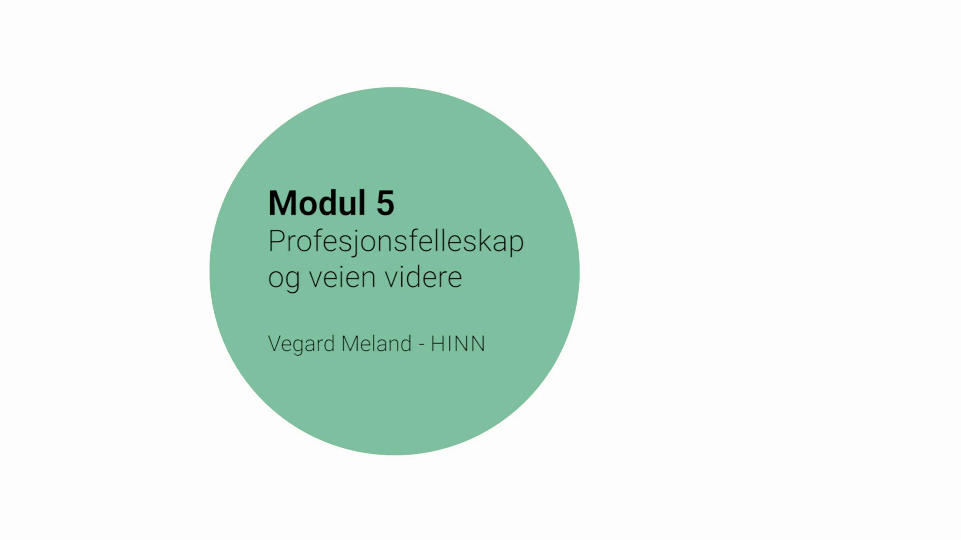 Introduksjon modul 5 on Vimeo