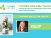 Tower Garden Talks: Paving the Way for a Healthier Generation with Colleen Perfect