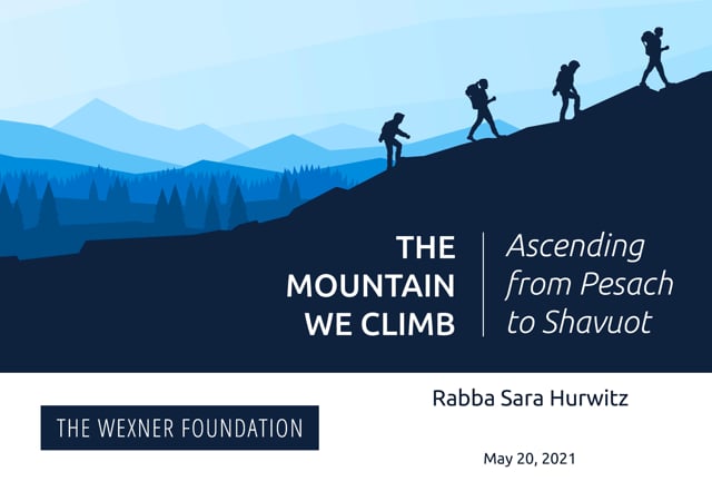 The Mountain We Climb: Resilience Torah with Rabba Sara Hurwitz