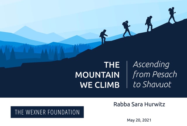 The Mountain We Climb: Resilience Torah with Rabba Sara Hurwitz