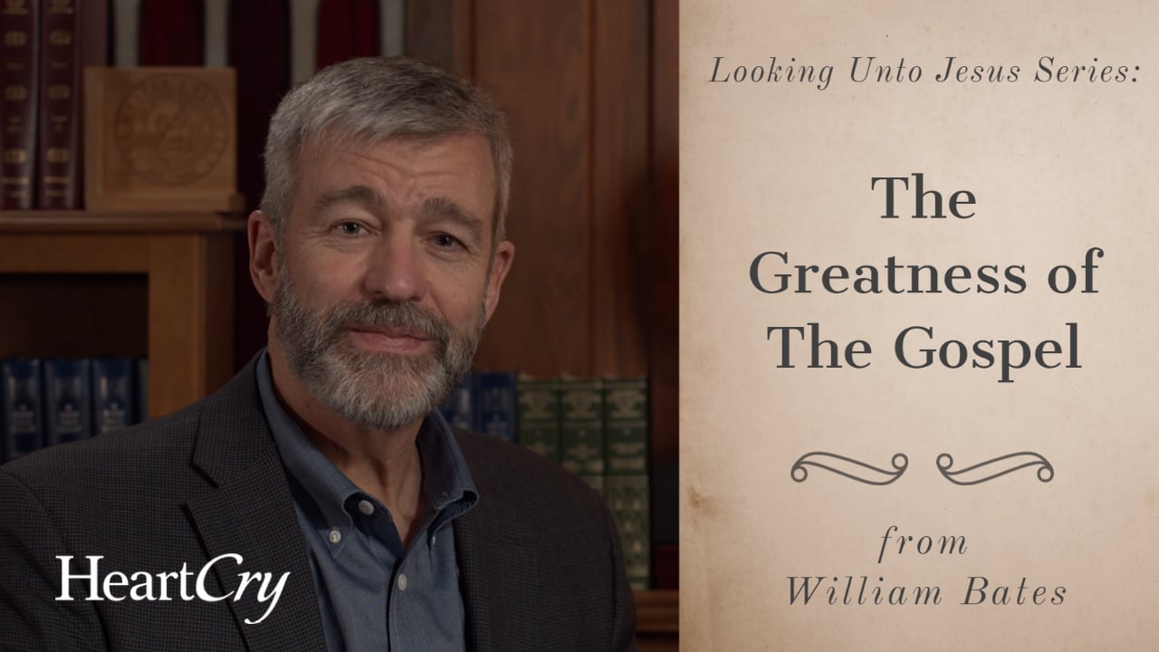 The Greatness of The Gospel Ep. 25 – Looking Unto Jesus | Paul Washer