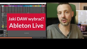 Jaki DAW wybrać? Ableton Live 