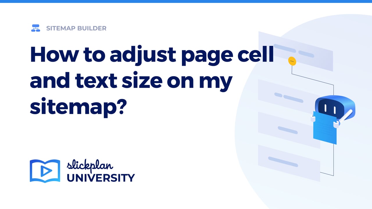 How to adjust page cell and text size on my sitemap?