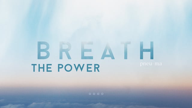 Breath: The Power – May 16, 2021