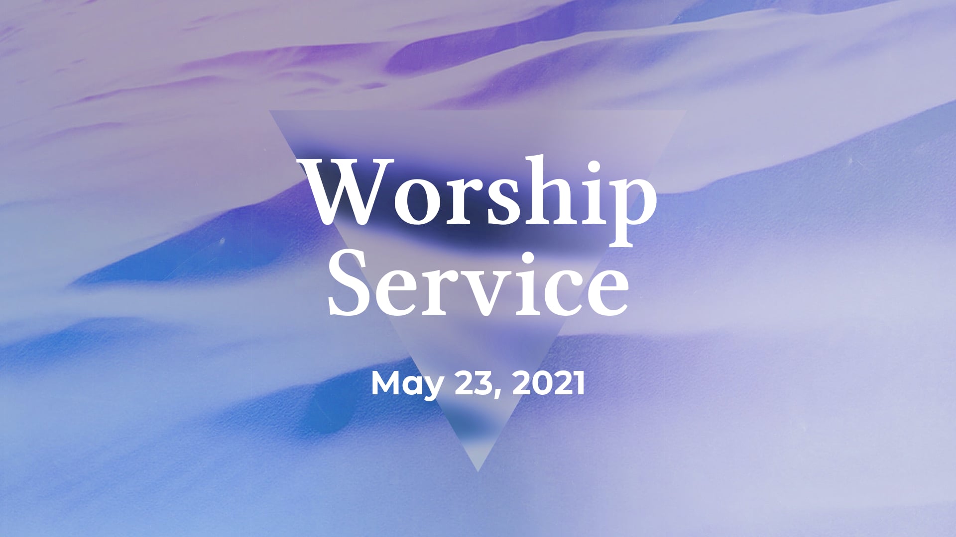 1 may 23 worsHIP.mp4