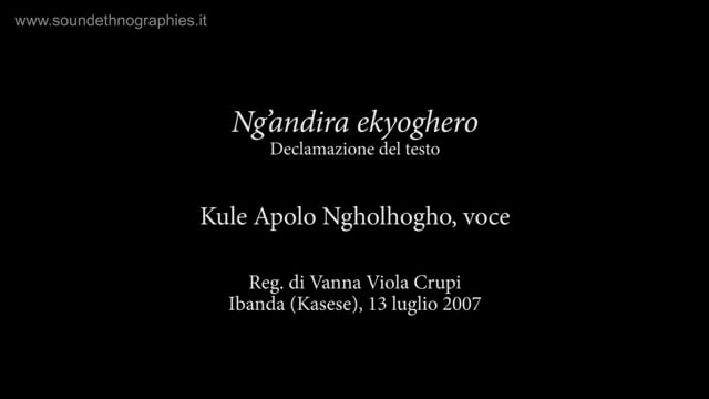 4 – Ng’andira ekyoghero: declamazione del testo