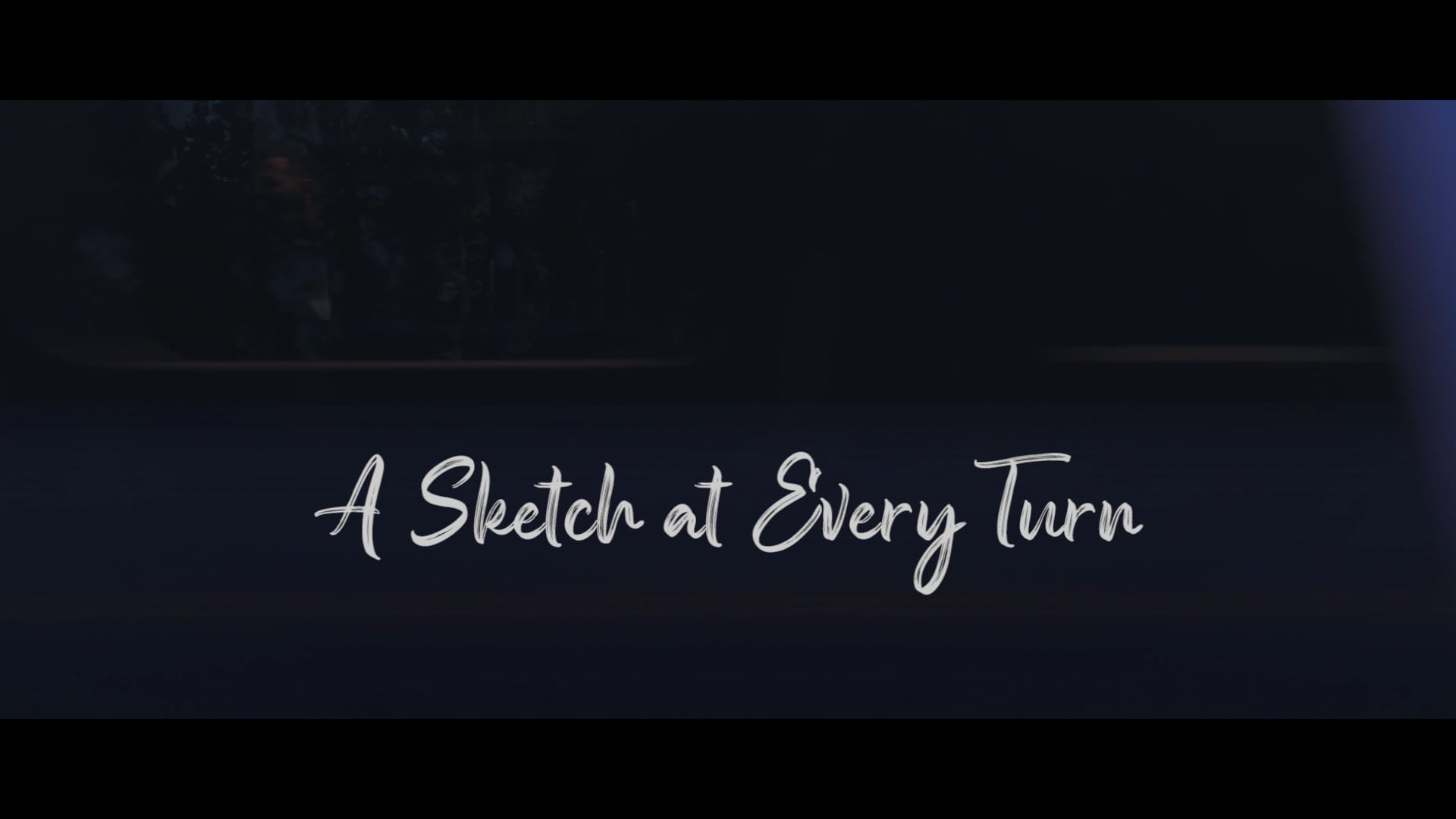 A Sketch at Every Turn - Chapter 1