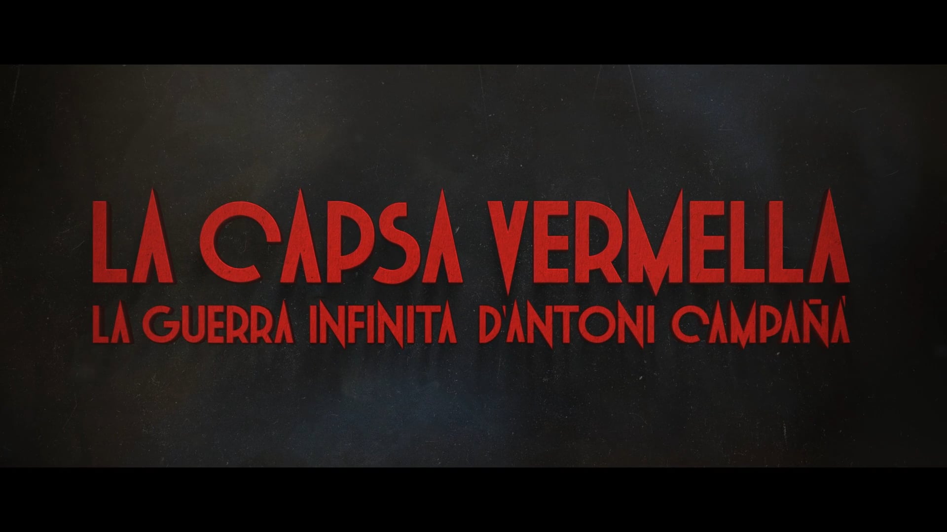 "La capsa vermella. La guerra infinita d'Antoni Campañà". Trailer