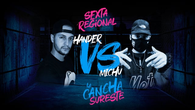 La Cancha Sureste | Final | Hander vs Michu