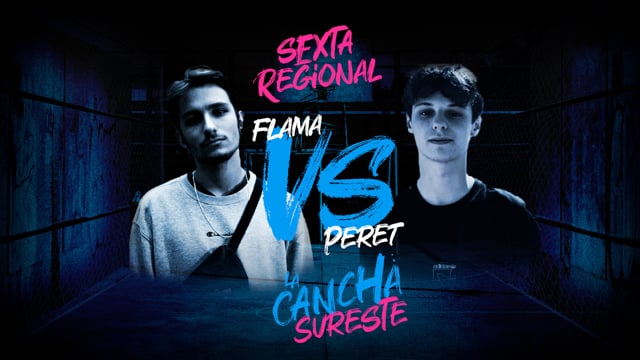 La Cancha Sureste | Cuartos | Peret vs Flama