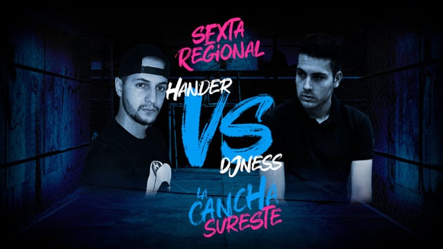 La Cancha Sureste | Cuartos | Dj Ness vs Hander