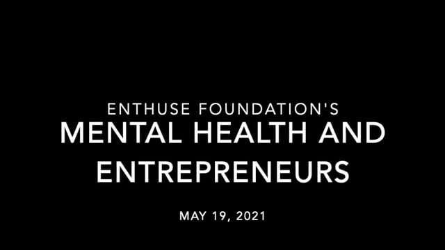 Enthuse Foundation: Mental Health & Entrepreneurs