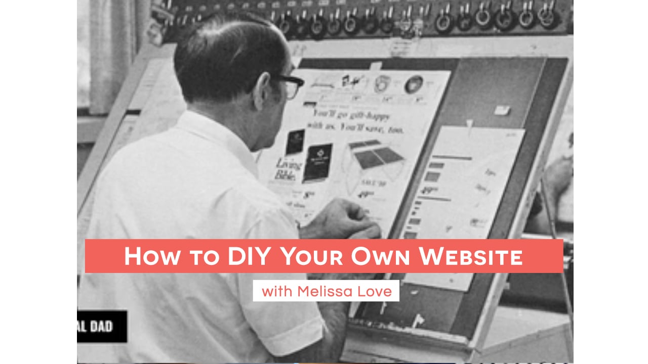 How to DIY Your Own Website - with Melissa Love