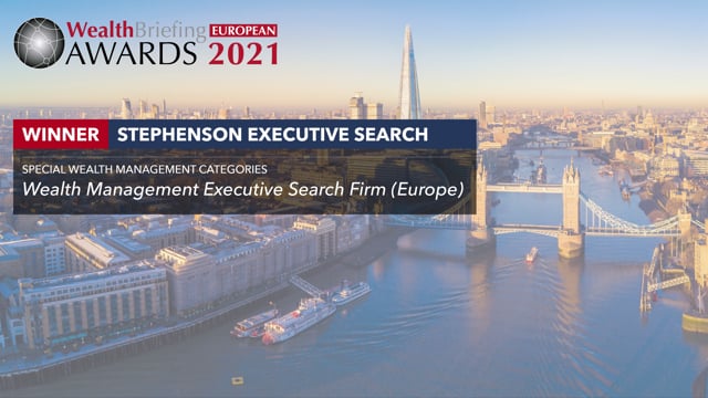  WealthBriefing European Awards 2021 Video Interview: Stephenson Executive Search placholder image