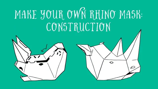 Make Your Own Rhino Mask: Construction