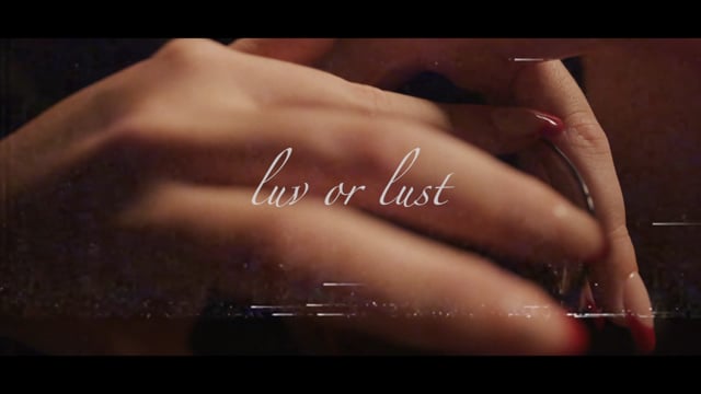 luv or lust- Cami Izquierdo