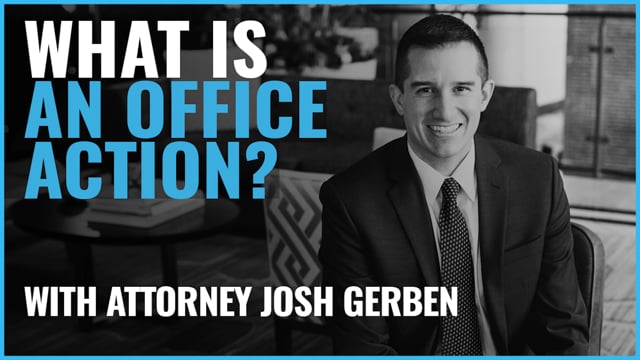 What is an Office Action - Gerben Intellectual Property