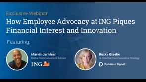 How Employee Advocacy At ING Piques Financial Interest And Innovation