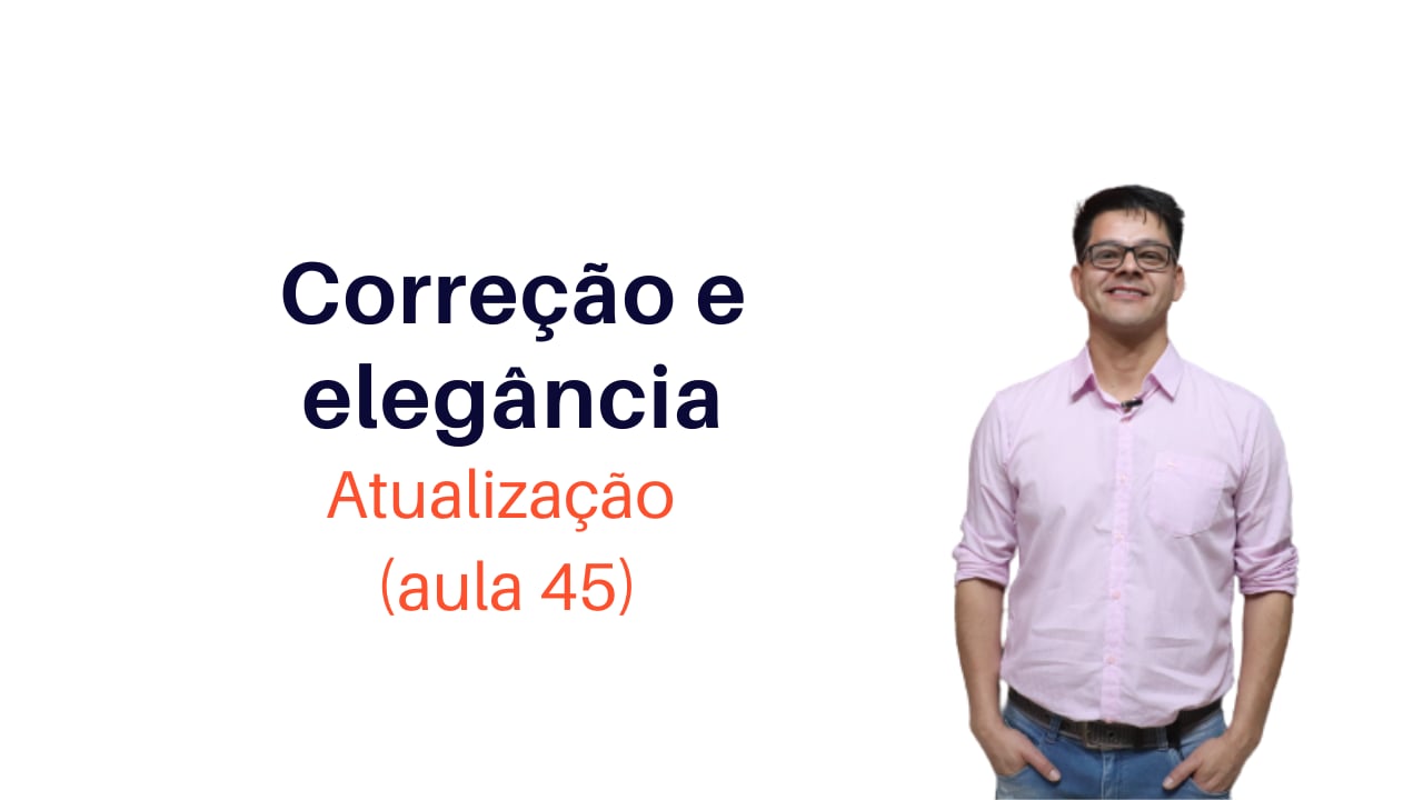 Correção e Elegância