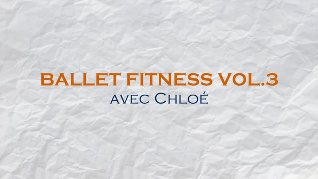 Ballet fitness Vol.3 avec Chloé