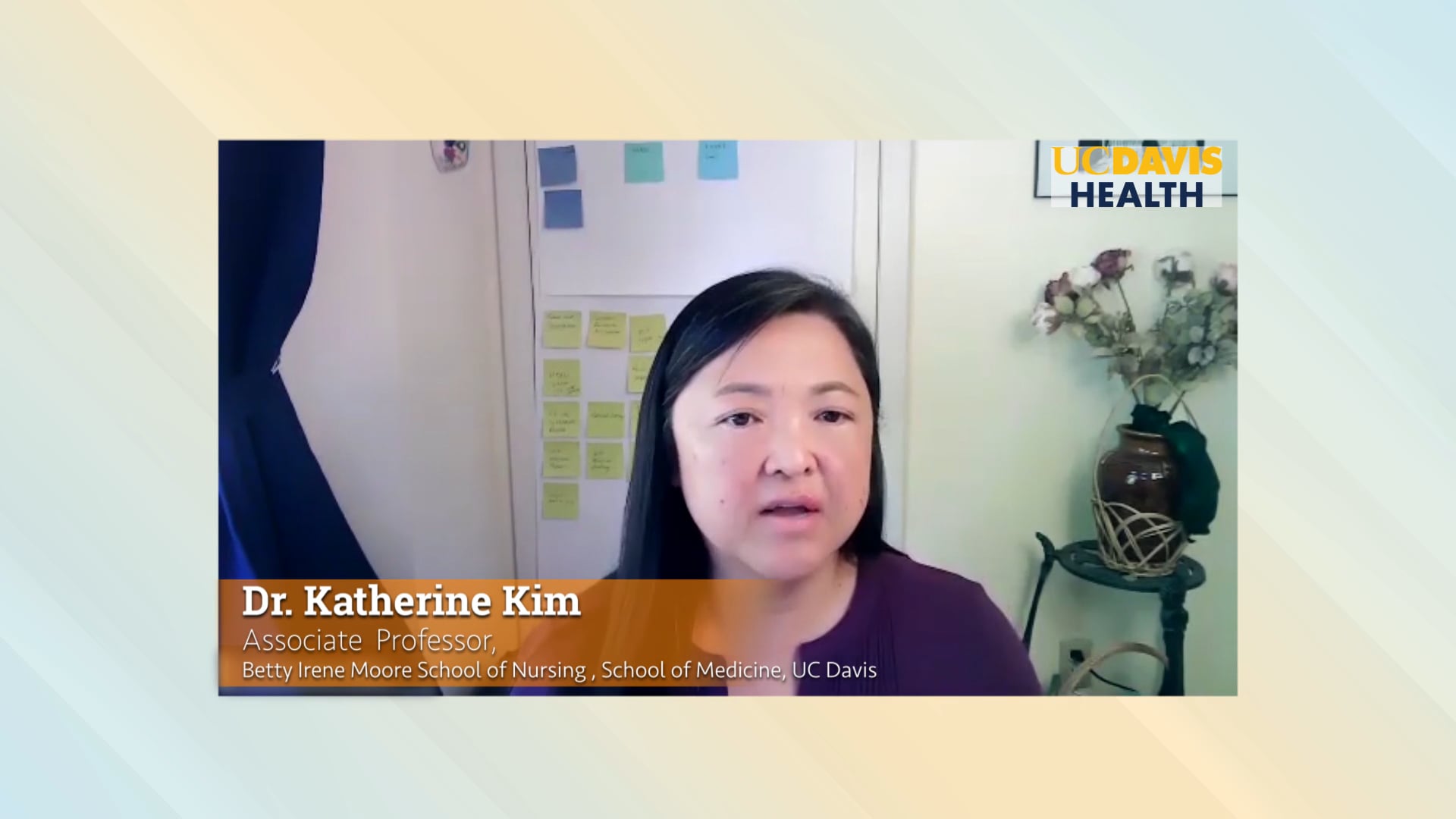 Dr. Katherine Kim, Betty Irene Moore School of Nursing, School of Medicine,  UC Davis