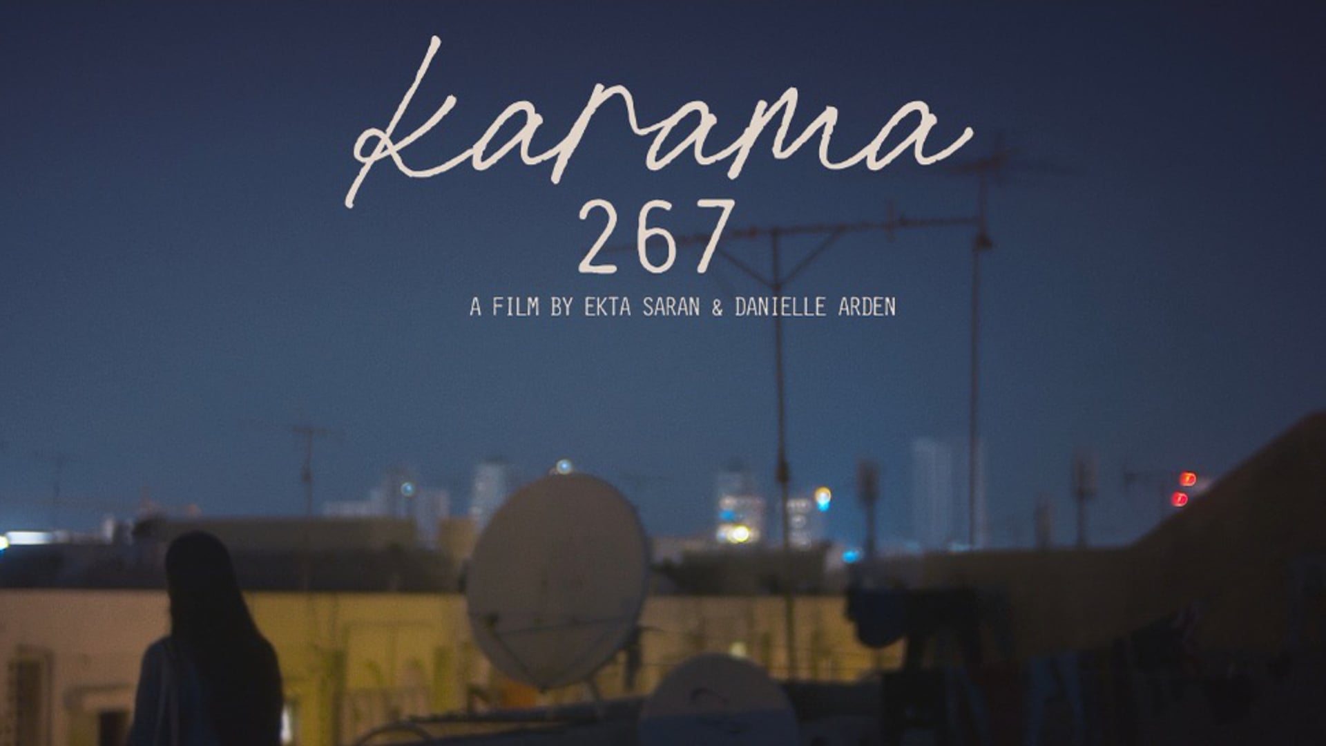 KARAMA 267 - A Short Film