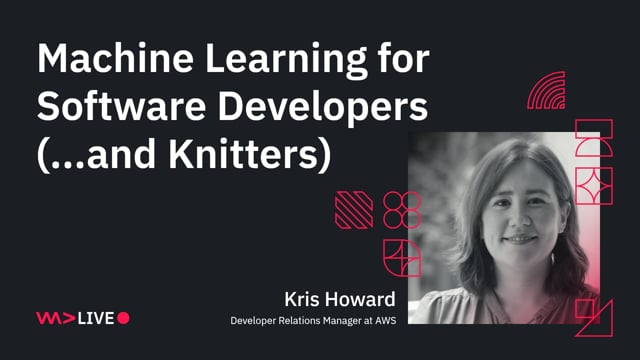 Machine Learning for Software Developers (and Knitters)