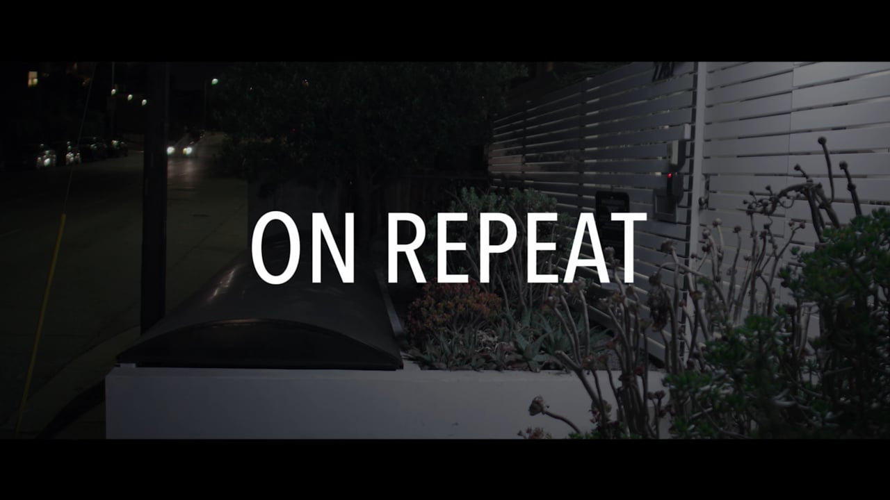 On Repeat | Short Film Nominee