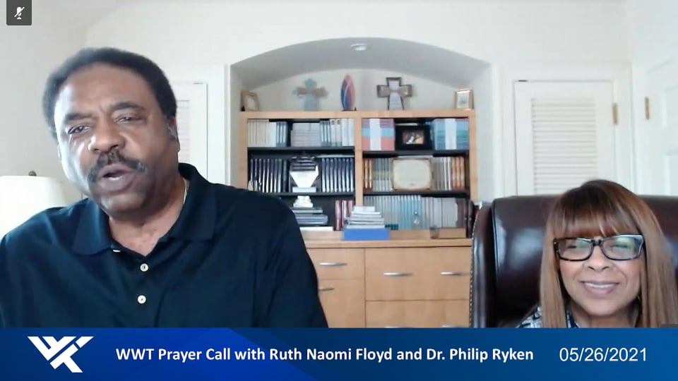Prayer Call, May 26, 2021 - With Ruth Naomi Floyd and Dr. Philip Ryken