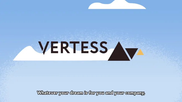 VERTESS Overview