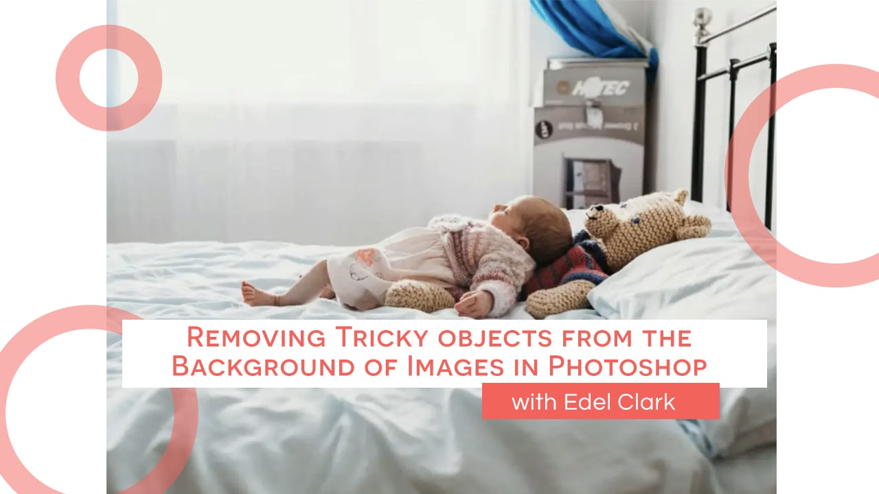 Removing Tricky objects from the Background of Images in Photoshop