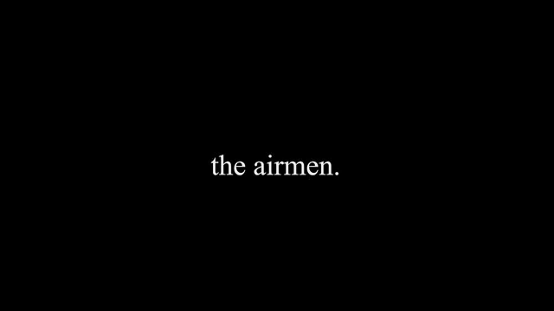 THE AIRMEN.