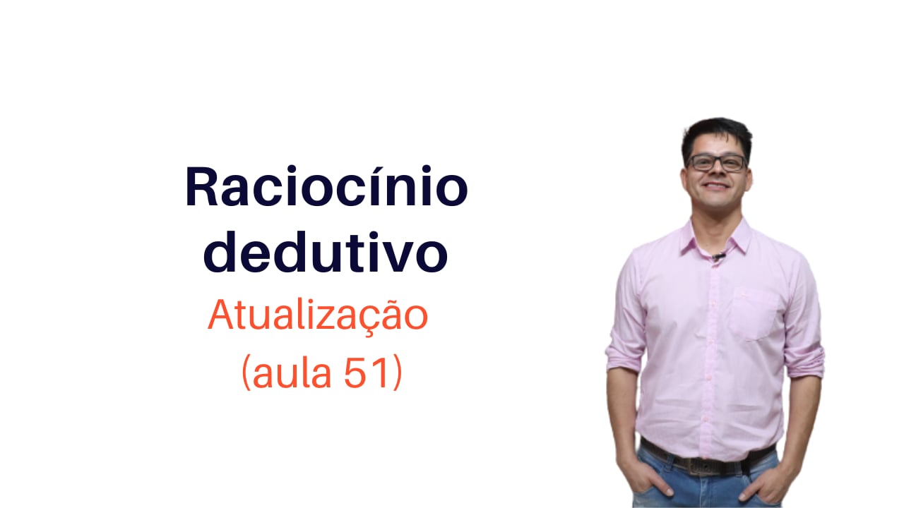 Raciocínio Dedutivo
