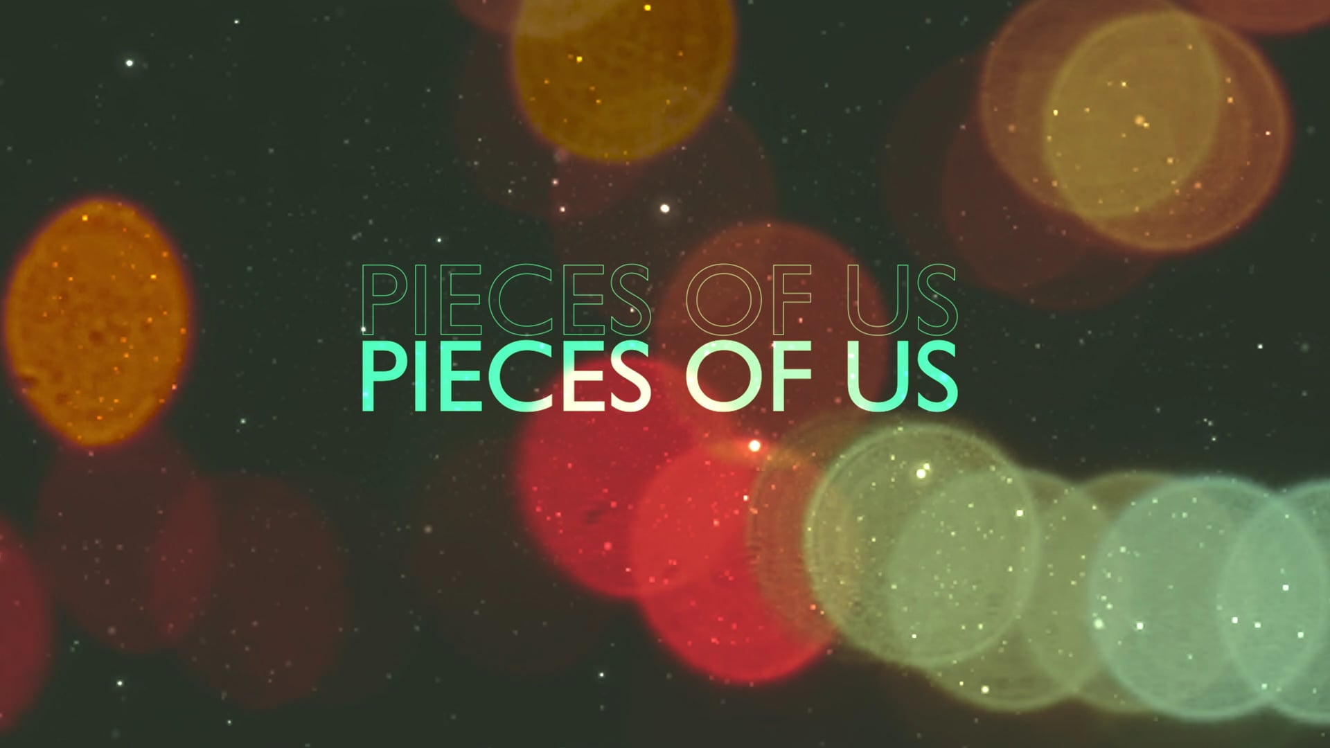 Pieces of Us