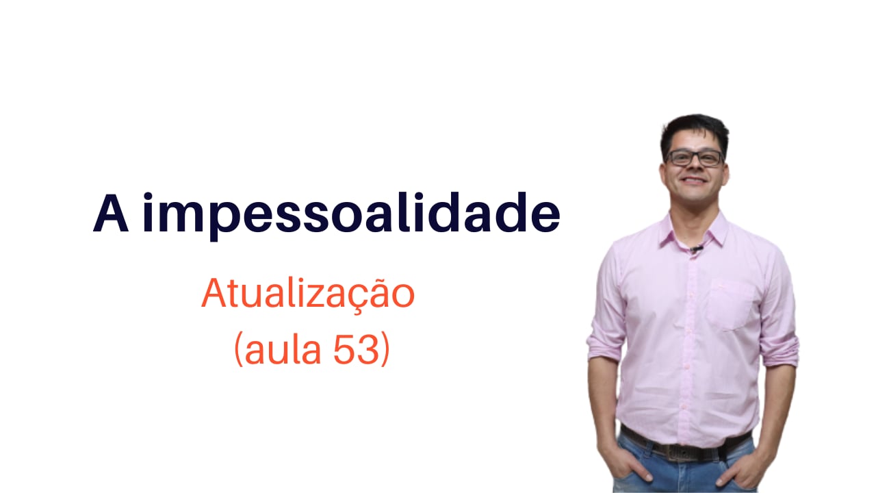 A Impessoalidade
