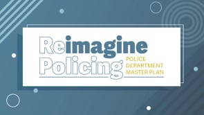 Reimagine Policing Video