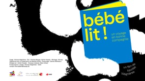 Watch Bebe Lit Un Voyage En Bonne Compagnie Online Vimeo On Demand On Vimeo