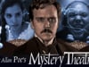 Edgar Allan Poe's Mystery Theatre (2018)