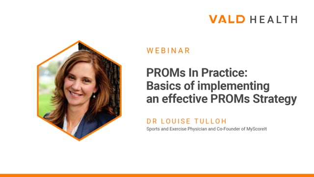 PROMs in practice: Basics of implementing an effective PROMs strategy