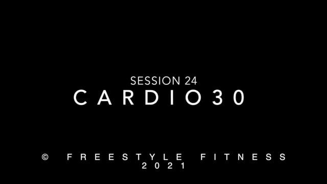 Cardio30: Session 24