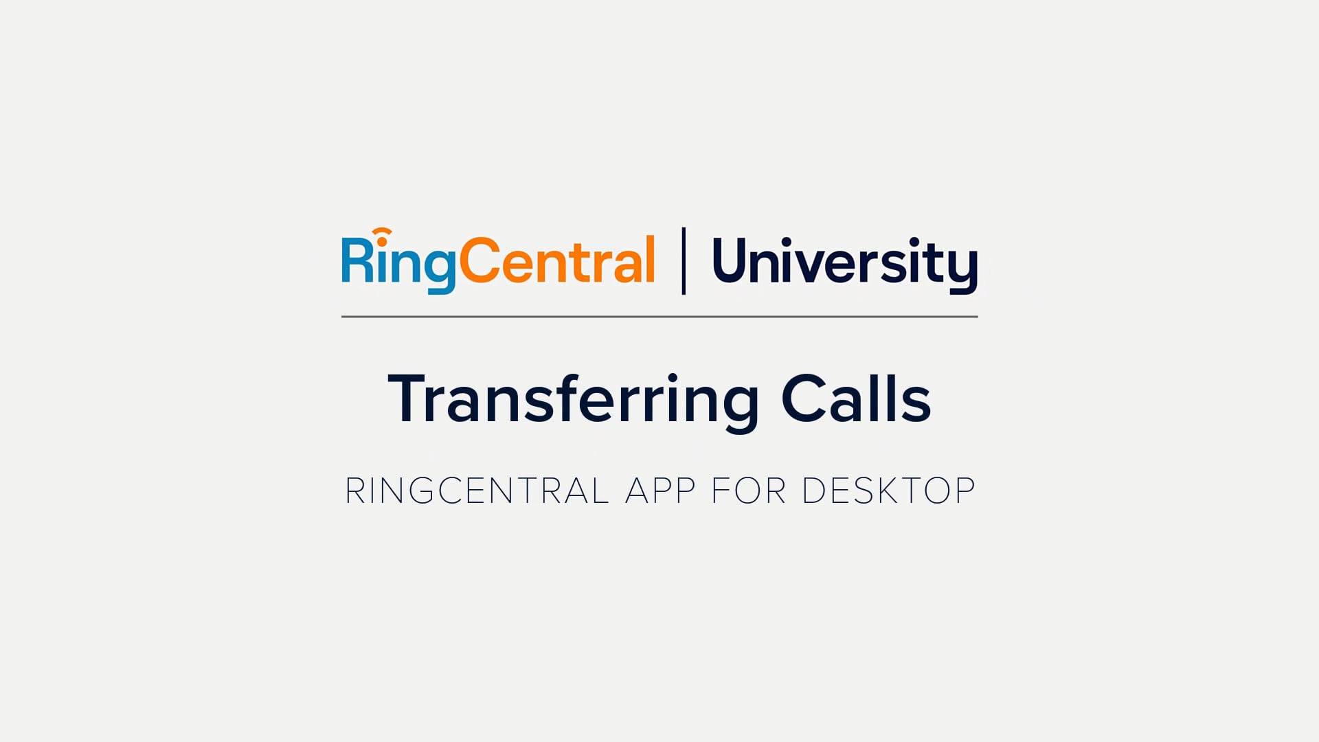 RingCentral App for Desktop: Transferring Calls