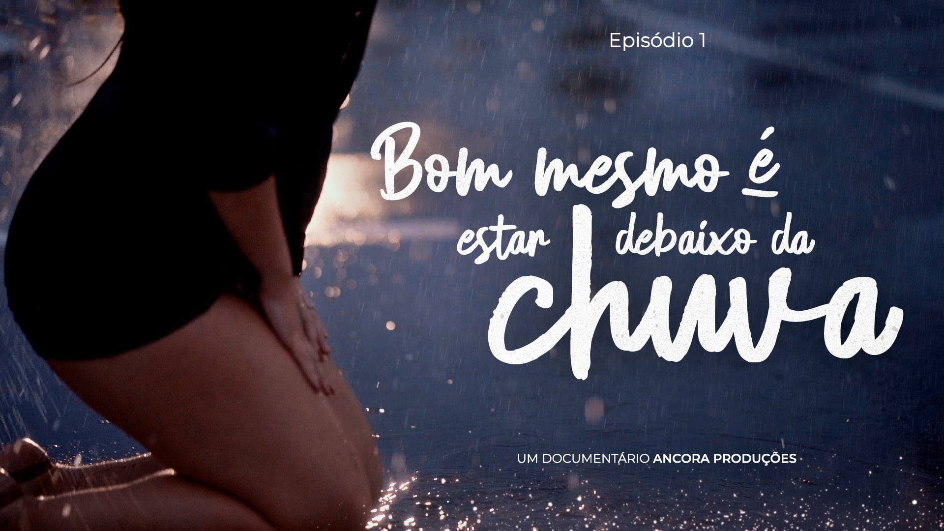 Júlia - Episódio 1 - Bom mesmo é estar debaixo da chuva